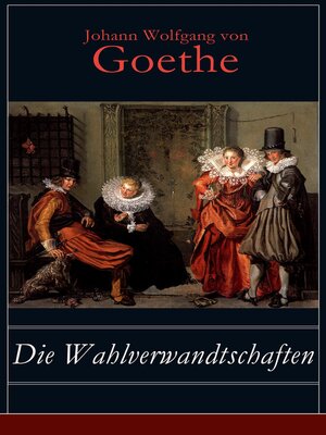 cover image of Die Wahlverwandtschaften